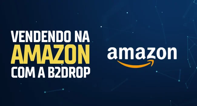 vendendo-na-amazon-Com-a-b2drop